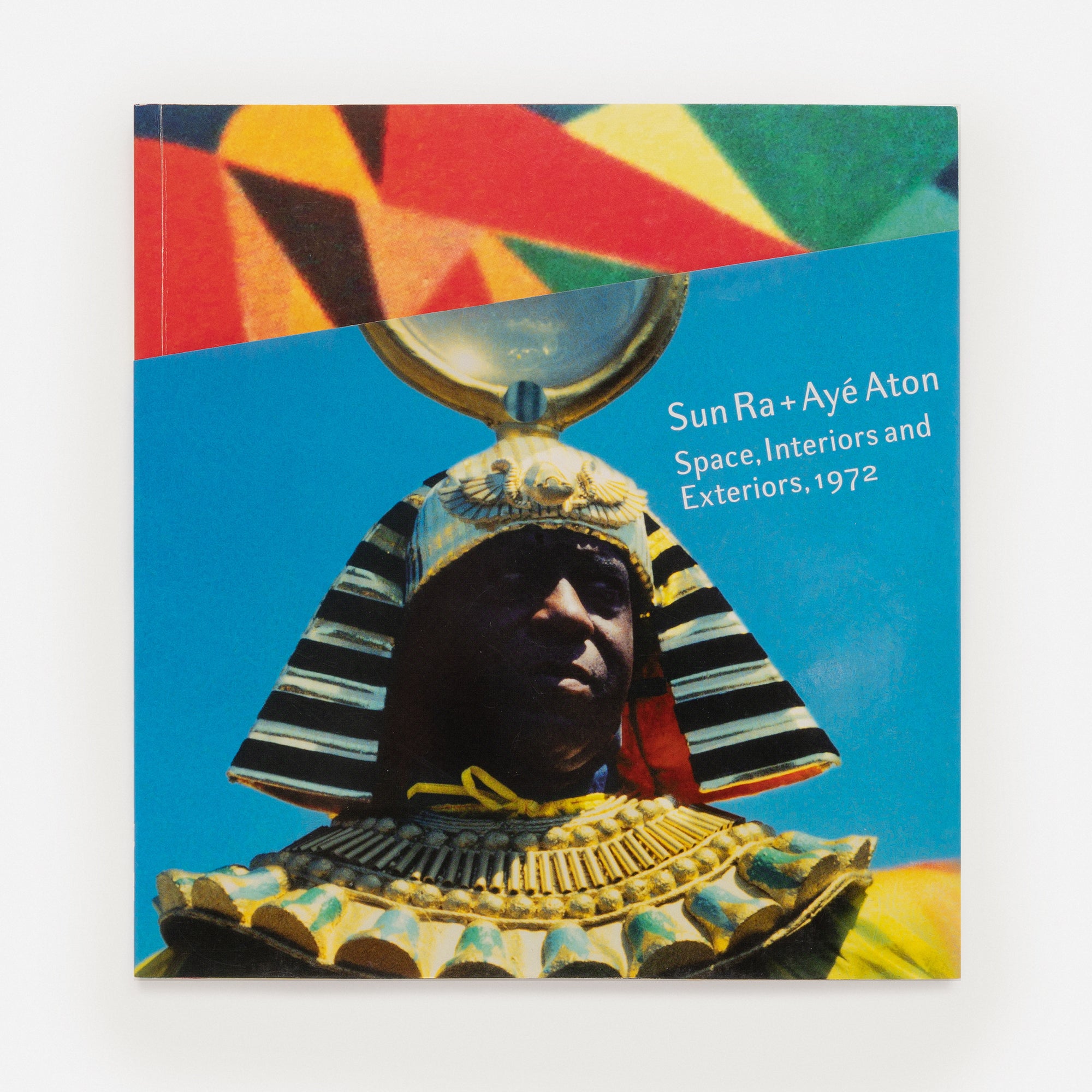 Sun Ra & Ayé Aton: Space, Interiors and Exteriors 1972